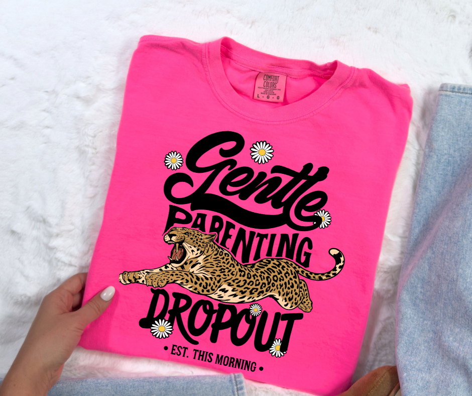 Gentle Parenting Dropout Graphic Tee